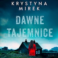 Dawne tajemnice - Krystyna Mirek - ebook + audiobook + książka