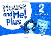 Mouse and Me! Plus Level 2 Activity Book - Leighton Jill - książka