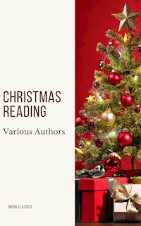 Christmas Reading: 400 Christmas Novels Stories Poems Carols  Legends (Illustrated Edition) - Louisa May Alcott - ebook