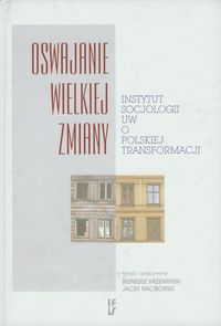 Oswajanie wielkiej zmiany -  - książka