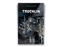 Truchlin - Matocha Vojtěch - ebook + książka