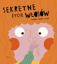 Sekretne życie włosów - Mariona Tolosa Sisteré - książka