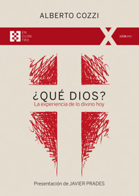 ¿Qué Dios? - Alberto Cozzi - ebook
