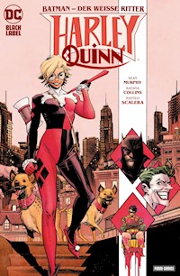 Batman - der Weiße Ritter: Harley Quinn - Murphy Sean - ebook