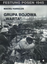 Grupa bojowa Warta - Karalus Maciej - książka