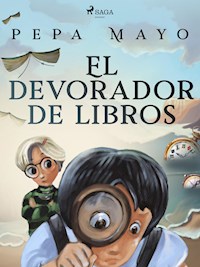 El devorador de libros - Pepa Mayo - ebook