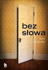 Bez słowa - McQuaile Kate - książka