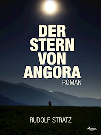 Der Stern von Angora - Rudolf Stratz - ebook