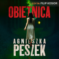 Obietnica - Peszek Agnieszka - ebook + audiobook