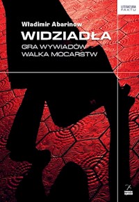 Widziadła Gra wywiadów Walka mocarstw - Abarinow Władimir - książka