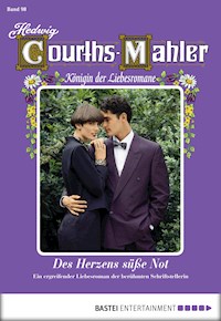Hedwig Courths-Mahler - Folge 098 - Hedwig Courths-Mahler - ebook