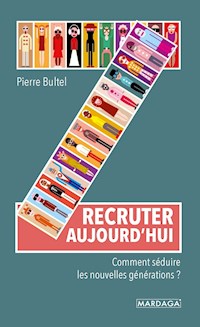 Recruter aujourd'hui - Pierre Bultel - ebook