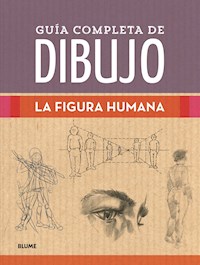 Guía completa de dibujo. La figura humana - VVAA - ebook
