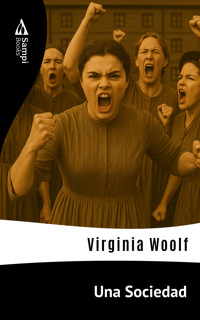 Una Sociedad - Virginia Woolf - ebook