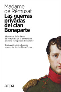 Las guerras privadas del clan Bonaparte - Madame de Rémusat - ebook