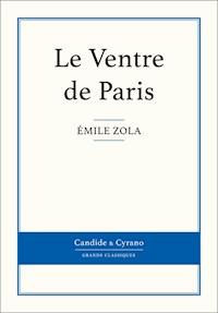 Le Ventre de Paris - Émile Zola - ebook