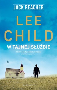 Jack Reacher: W tajnej służbie - Lee Child - książka