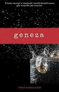 Geneza - Jerzy Mikołajczyk - ebook