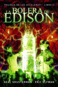 La bolera de Edison - Eric Elfman - ebook