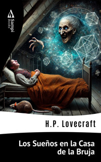 Los Sueños en la Casa de la Bruja - H.P. Lovecraft - ebook