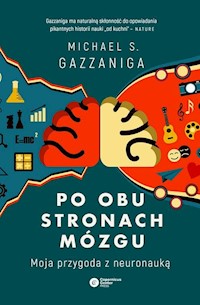 Po obu stronach mózgu - Gazzaniga Michael S. - książka