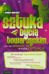Sztuka bycia towarzyskim - Martinet Jeanne - książka