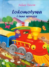 Lokomotywa i inne wiersze - Tuwim Julian - książka