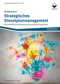 Strategisches Dienstplanmanagement - Wolfgang Ganz - ebook