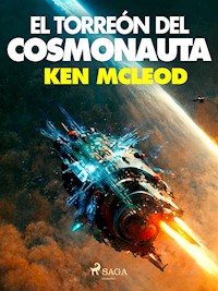 El torreón del cosmonauta - Ken MacLeod - ebook