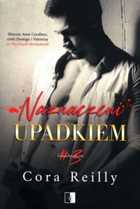 Naznaczeni upadkiem Tom 3 - Reilly Cora - książka