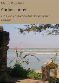 Carlos Lunten - Martin Rudolfski - ebook