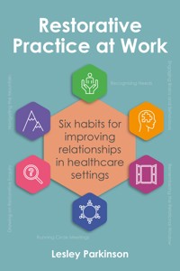 Restorative Practice at Work - Lesley Parkinson - ebook