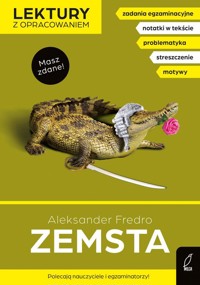 Zemsta Lektura z opracowaniem - Fredro Aleksander,Bartol Izabella - książka