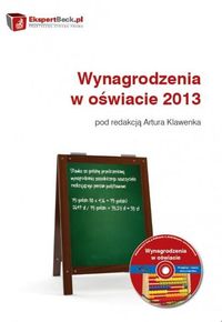 Wynagrodzenia w oświacie 2013 -  - książka