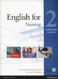 English for Nursing 2 Course Book + CD - Wright Ros, Symonds Maria Spada - książka