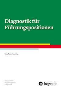 Diagnostik für Führungspositionen - Uwe P. Kanning - ebook