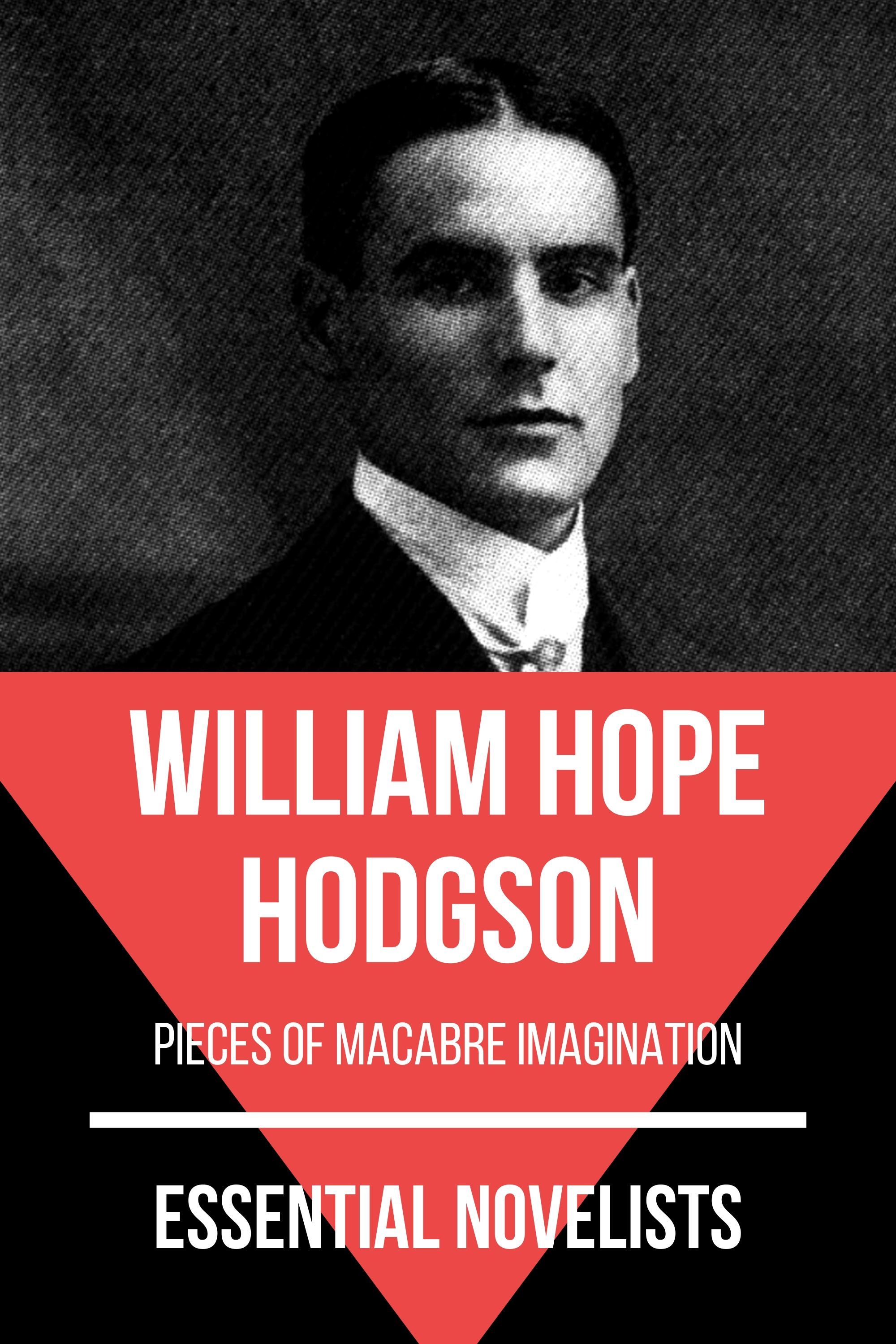 Essential Novelists - William Hope Hodgson - William Hope Hodgson - ebook