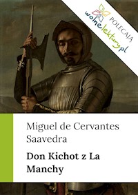 Don Kichot z La Manchy - Miguel de Cervantes Saavedra - ebook