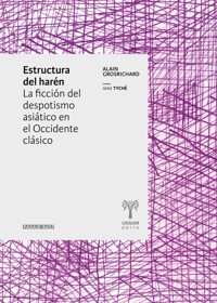 Estructura del harén - Alain Grosrichard - ebook