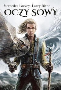 Oczy sowy - Lackey Mercedes, Dixon Larry - książka
