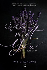 When I met you - Nowak Wiktoria - książka