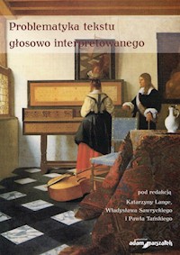Problematyka tekstu głosowo interpretowanego II -  - książka