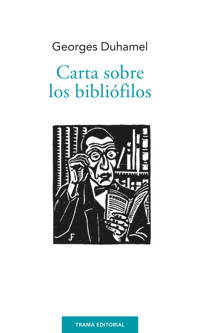 Carta sobre los bibliófilos - Georges Duhamel - ebook