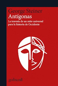 Antígonas - George Steiner - ebook