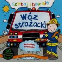 Czytaj i baw się Wóz strażacki -  - książka