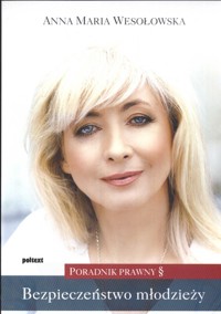 Bezpieczeństwo młodzieży - Wesołowska Maria Anna - książka