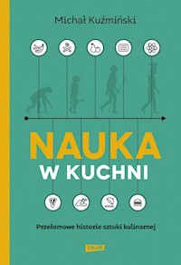 Nauka w kuchni - Michał Kuźmiński - książka