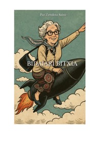 Bidaiari Bitxia - Paz Zendoia Sainz - ebook