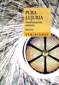 Pura lujuria - Mary Daly - ebook