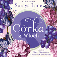 Córka z Włoch. Cykl Utracone córki. Tom 1 - Soraya Lane - ebook + audiobook